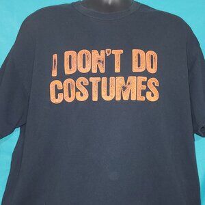 Black "I Don't Do Costumes" Halloween T-Shirt, Size L